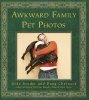 'Awkward family pet photos'