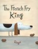 The French Fry King
